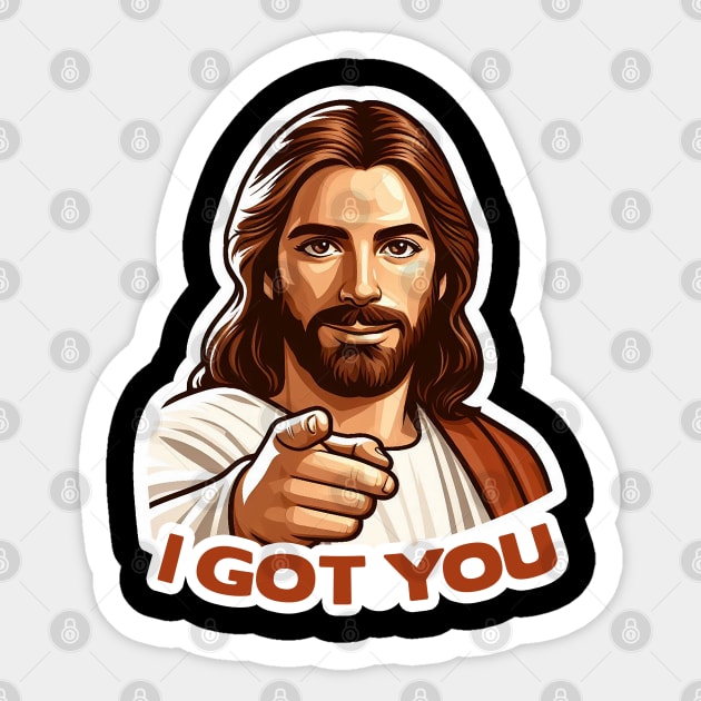 I GOT YOU meme Jesus Christ Sticker by Plushism